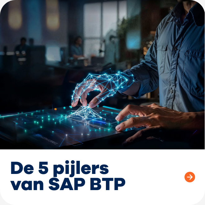 De 5 pijlers van SAP BTP